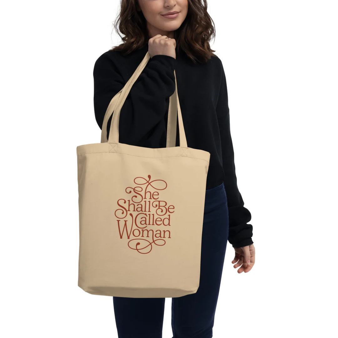 She Shall Be Called Woman - Eco Tote Bag