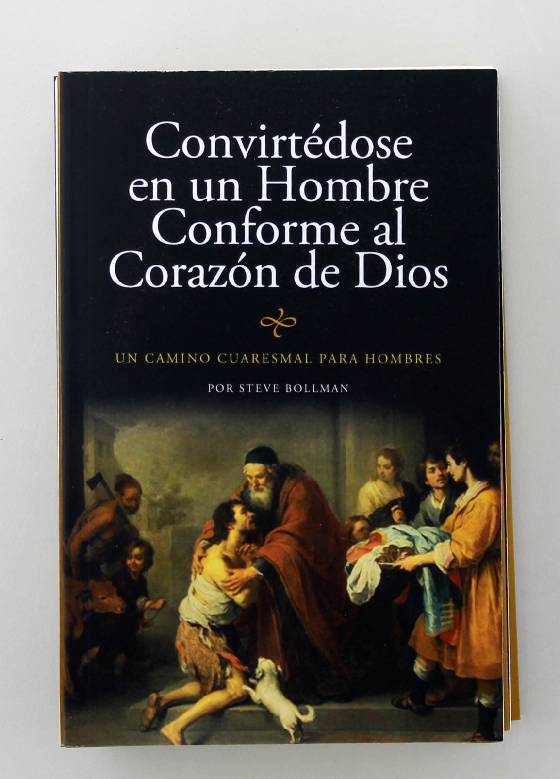 Convirtiéndose en un Hombre Conforme al Corazón de Dios