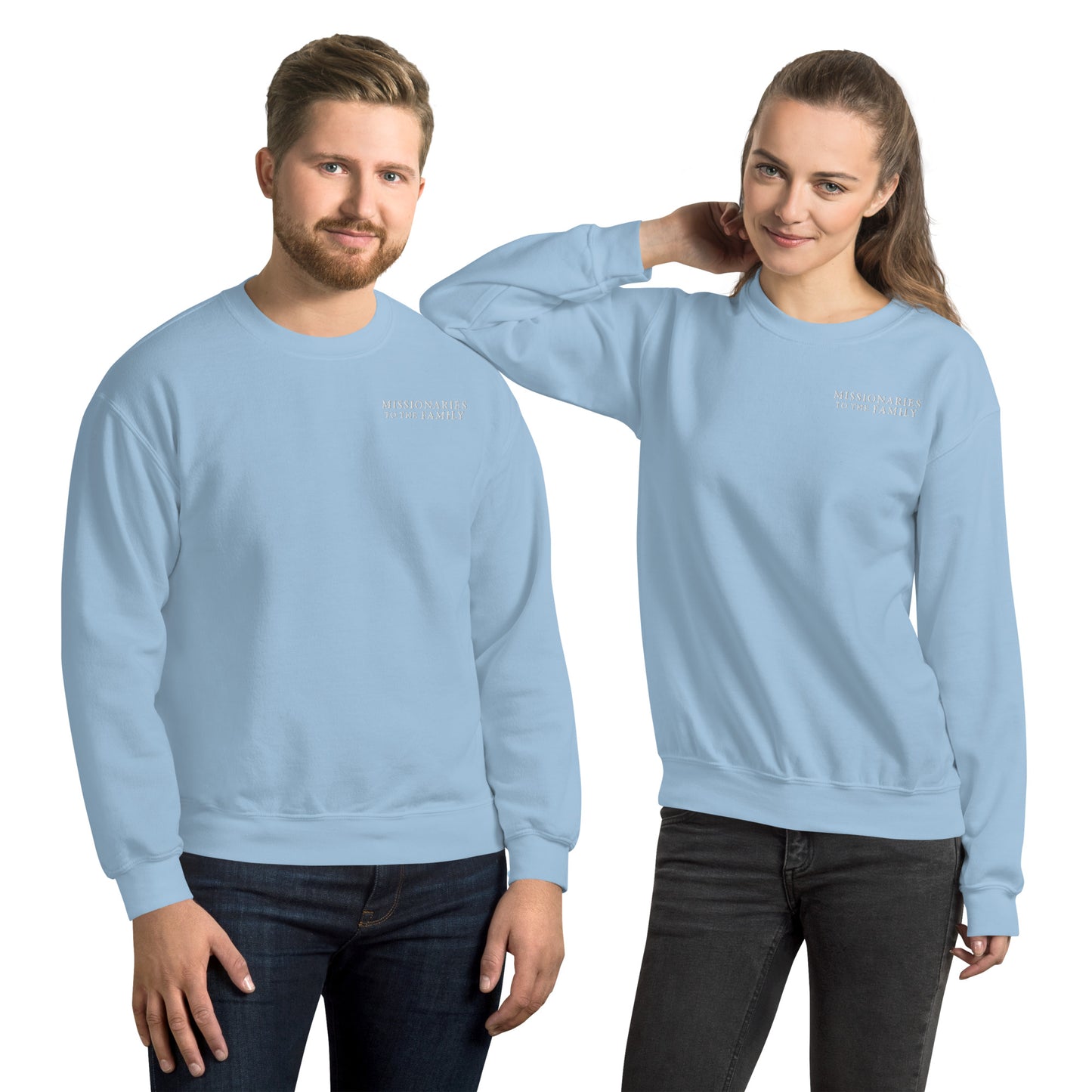 Missionaries to the Family Embroidered Unisex Sweatshirt