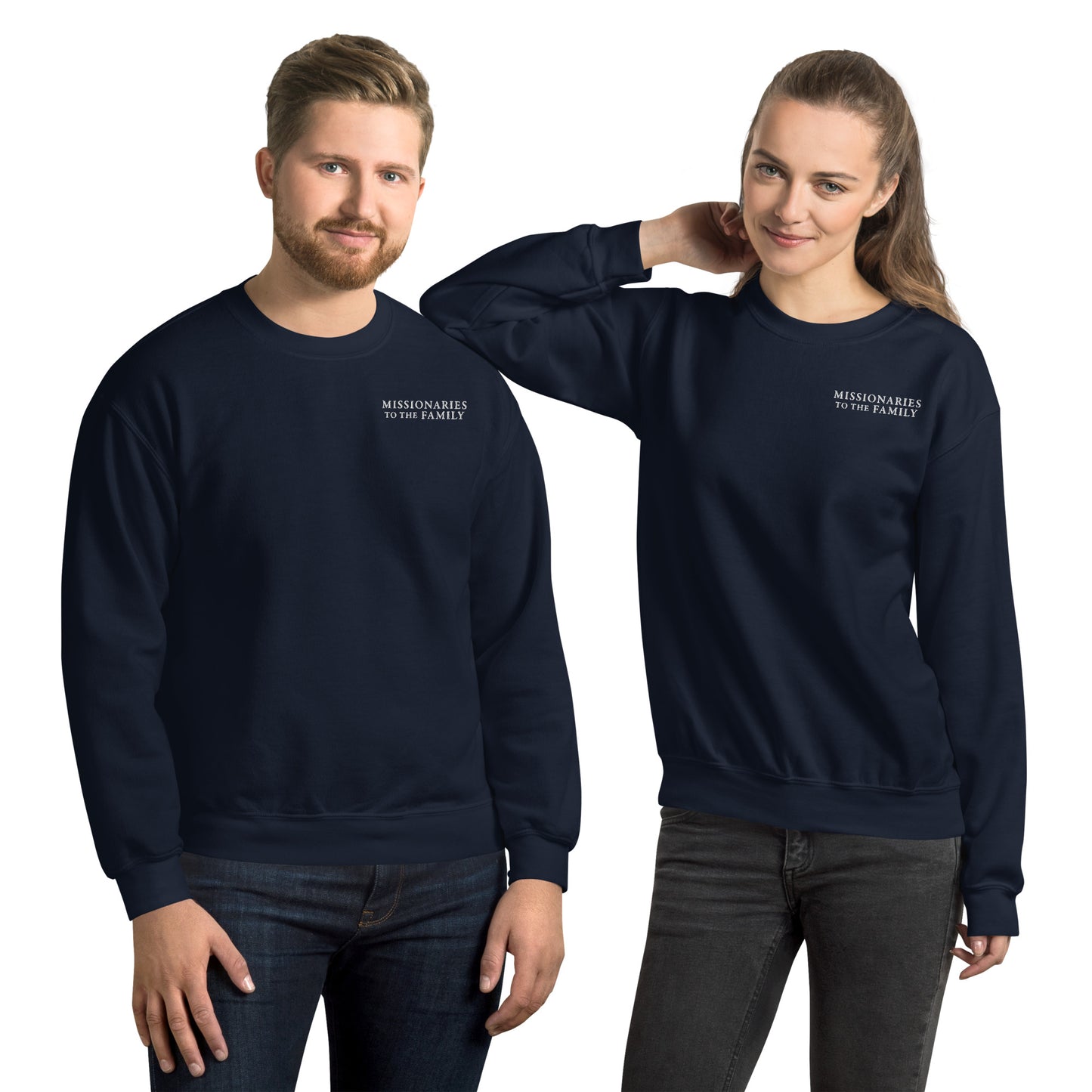 Missionaries to the Family Embroidered Unisex Sweatshirt