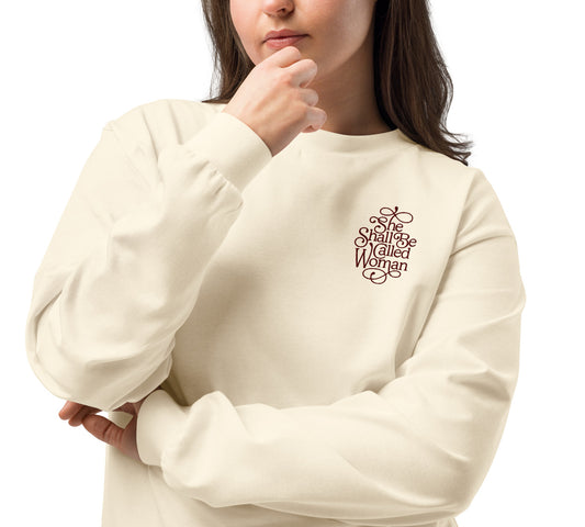 She Shall Be Called Woman - Embroidered Premium Heavyweight Long Sleeve Shirt