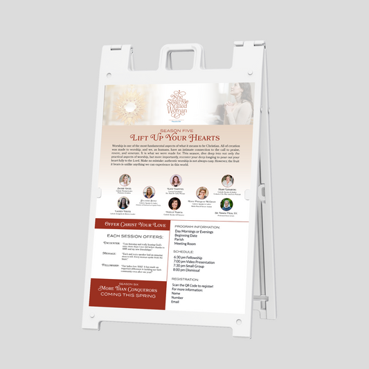 Lift Up Your Hearts - Coroplast Sign with A-Frame Stand - 24 x 36