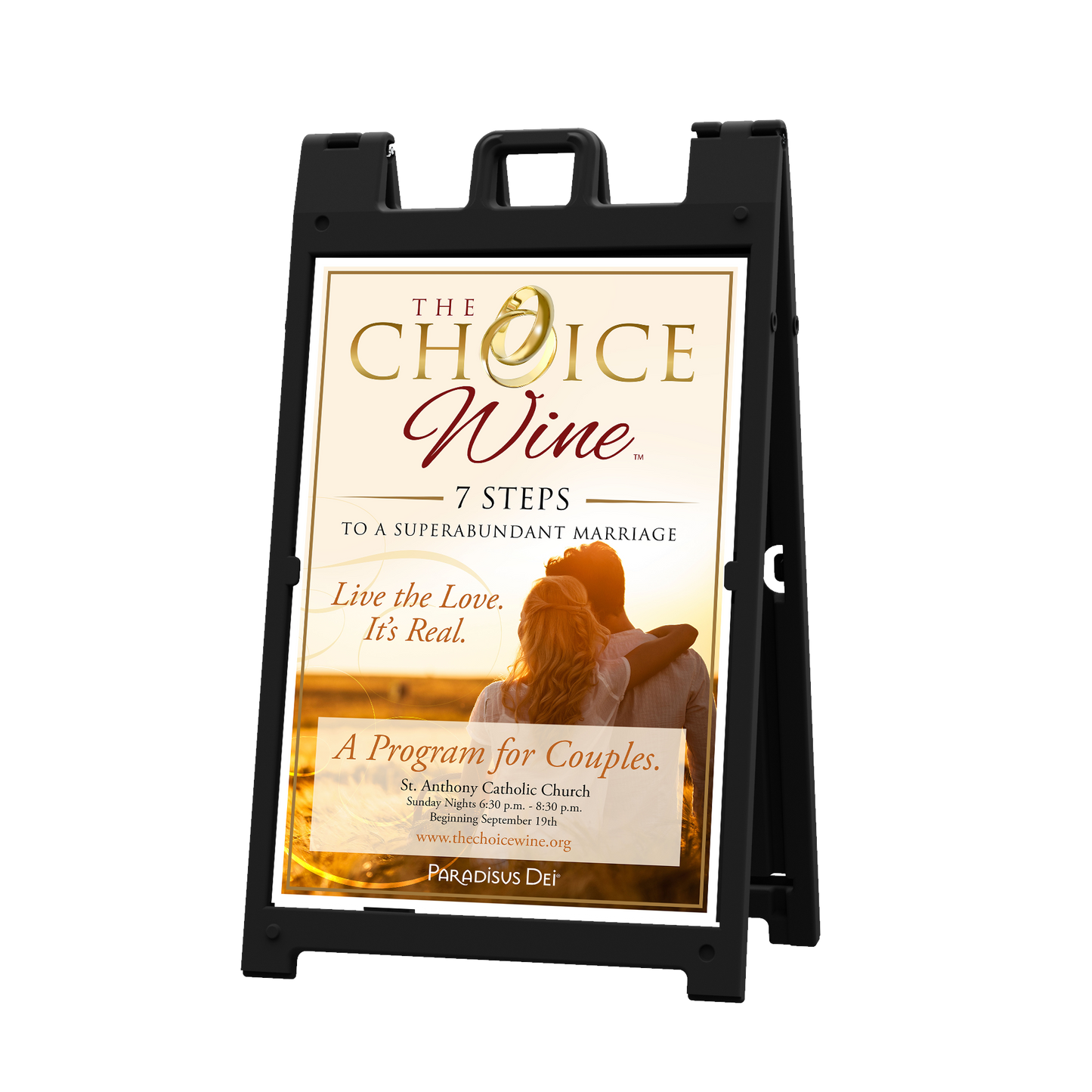 The Choice Wine - Coroplast Sign with A-Frame Stand - 24 x 36