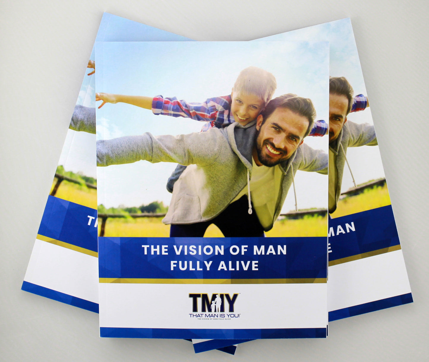 That Man is You! Participant Book - The Vision of Man