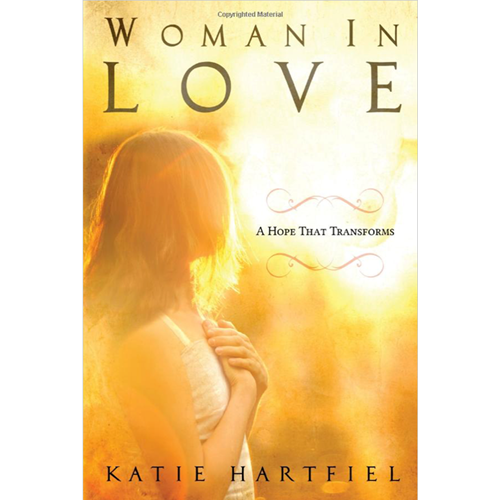 Woman In Love: A Hope That Transforms