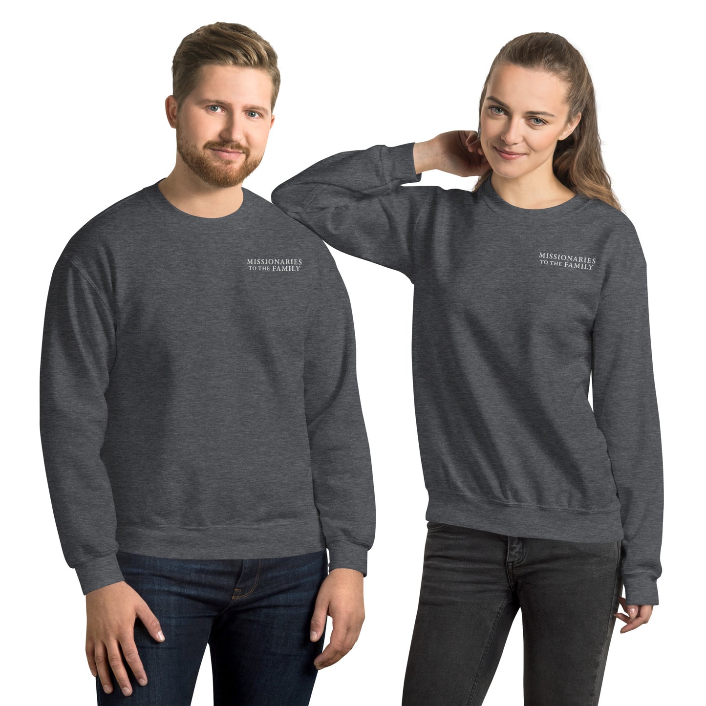 Missionaries to the Family Embroidered Unisex Sweatshirt
